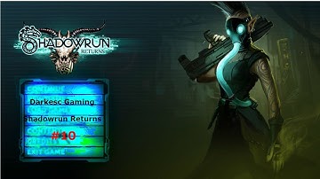 Shadowrun Returns #10 - Ripper Strikes Again