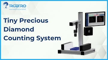 Tiny Precious Stones and Diamond Counting | AI-enabled Machine Vision Systems