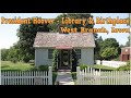 President Hoover Museum and Library - West Branch, Iowa