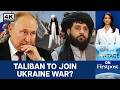 Afghanistan S Taliban And Russia Sign Military Pact What It Means Vantage On Firstpost 4K 