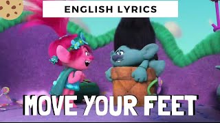 move your feet - english lyrics from trolls
