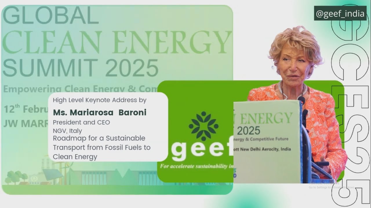 GEEF Global Clean Energy Summit: Ms. Mariarosa Baroni, President and ...