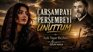 Aşık Reyhani - Bayram Olmuş Seyran Olmuş (Uzun Hava - Kadın Vokal) - Bozkırın Frekansı