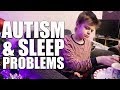 Autism sleep problems