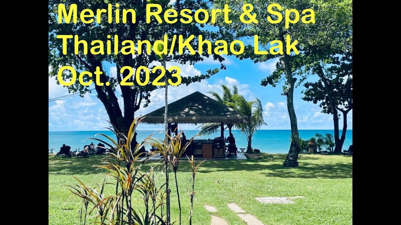 MERLIN RESORT&SPA 5* Hotel # Thailand # Khao Lak # 10/2023