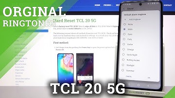 TCL 20 5G - Alarm Tones Presentation