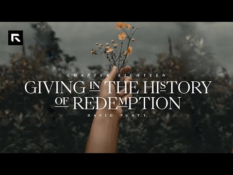 Chapter 18: Giving in the History of Redemption