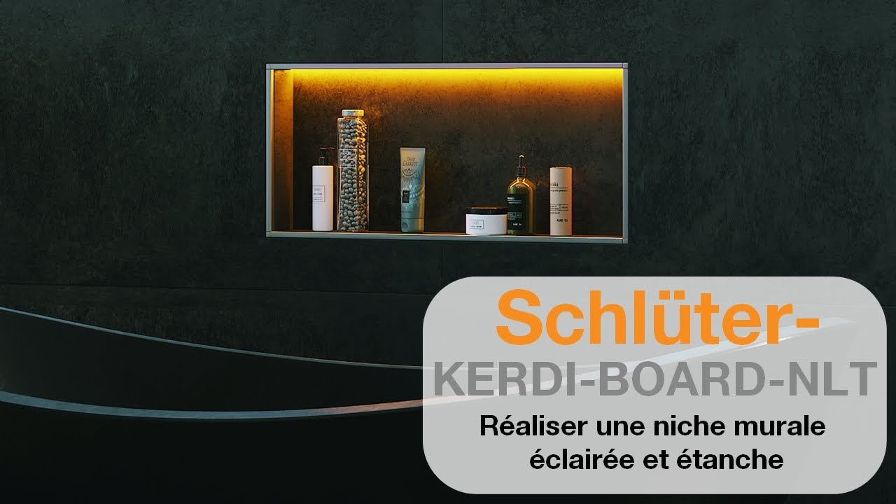 Comment réaliser rapidement et facilement une niche murale éclairée avec Schlüter-KERDI-BOARD-NLT.