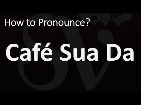 Video How to Pronounce Cafe Sua Da? (Ca Phe, Vietnamese Iced... - youtube