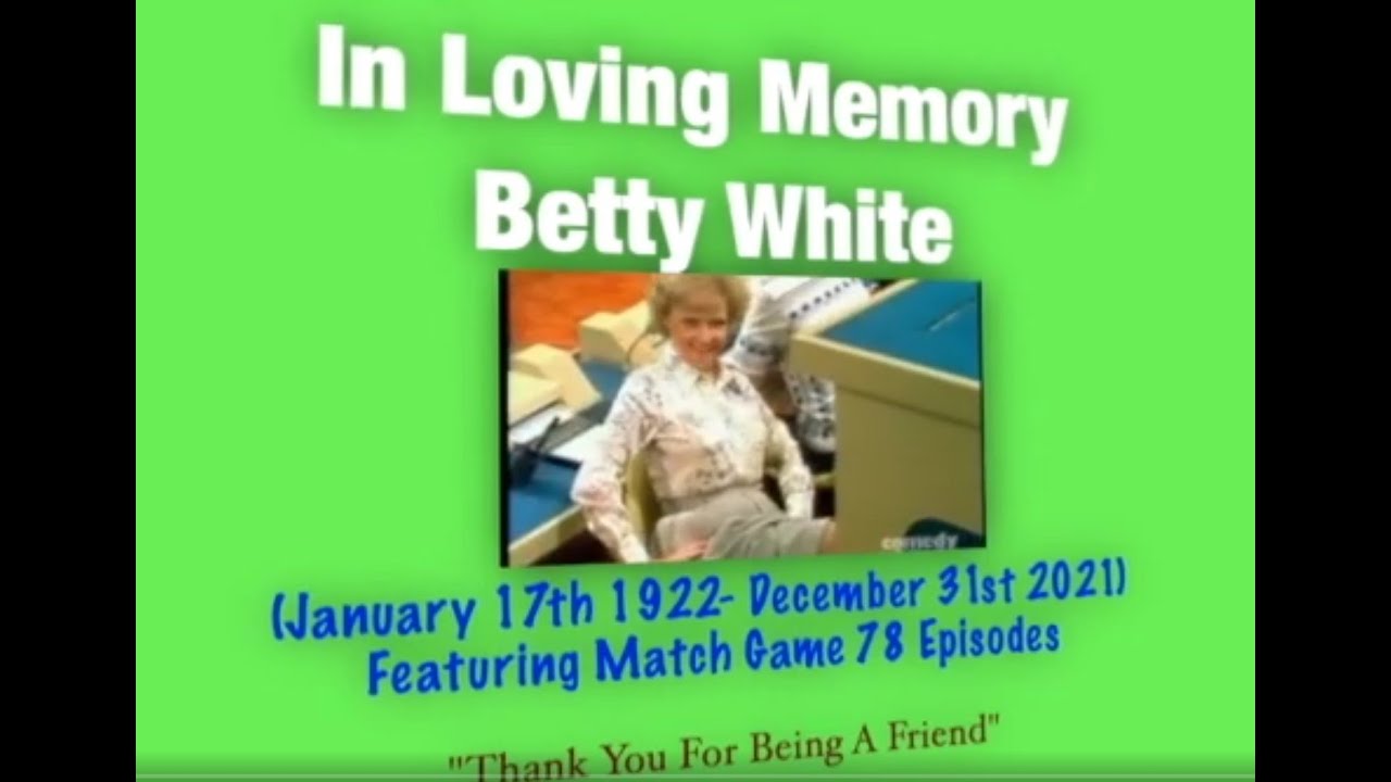 Betty White on Match Game 78: A Life Well Lived Tribute - YouTube