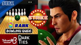 Yakuza Kiwami 3 & Dark Ties | Bowling PERFECT STRIKES S RANK Guide