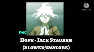 Hope - Jack Stauber (Slowed/Daycore)