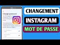 Comment changer le mot de passe instagram nouvelle mise  jour 2024   changer le mot de passe