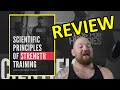 REVIEW of "Scientific Principles of Strength Training" by Dr. Mike Israetel and Chad Wesley Smith