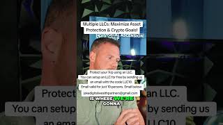 Multiple LLCs: Maximize Asset Protection & Crypto Goals.