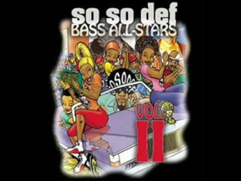 So So Def Bass Allstars Let me love u down