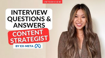 INTERVIEW QUESTIONS AND ANSWERS | CONTENT STRATEGIST POSITION