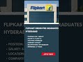 Flipkart Hiring for Graduates Hyderabad | Link in Description | #job #shots #flipkart
