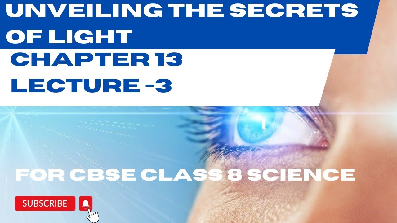 CBSE board Class 8 science chapter 13 light lecture 3 - YouTube