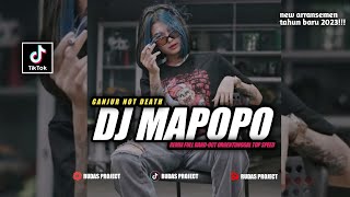 DJ MAPOPO VIRAL TIK TOK TERBARU ‼️