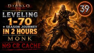 Leveling 1-70 + Season Journey in 2 hours Fresh Season Start Monk season 39 NO CR Cache