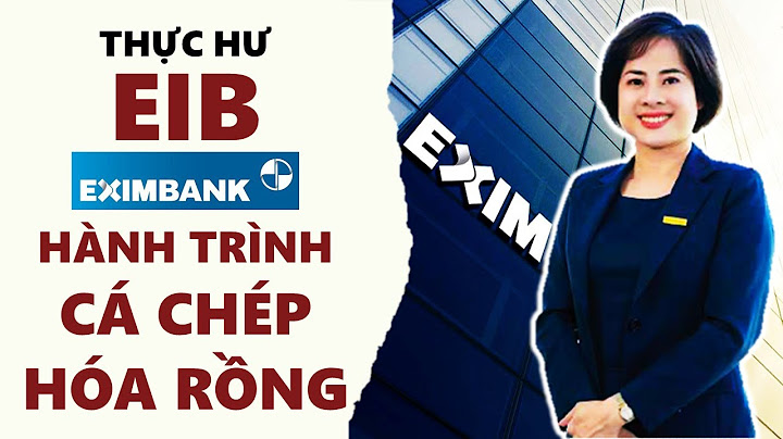 Đánh giá tình hình eximbank tài sản và nguồn vốn năm 2024