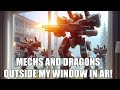 Mechs and dragons outside my house in ar on quest 3