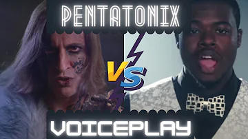 Pentatonix "vs" Voiceplay