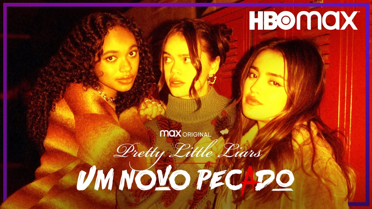 Pretty Little Liars Um Novo Pecado Bastidores HBO Max YouTube