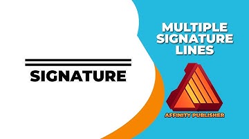 How to insert multiple signature lines in affinity publisher