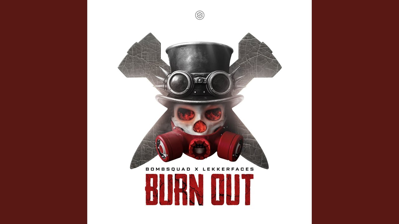 Watch Burn Out on YouTube Watch Burn Out on YouTube