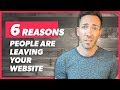 Website Mistakes: 6 Reasons People Are Leaving Your Website