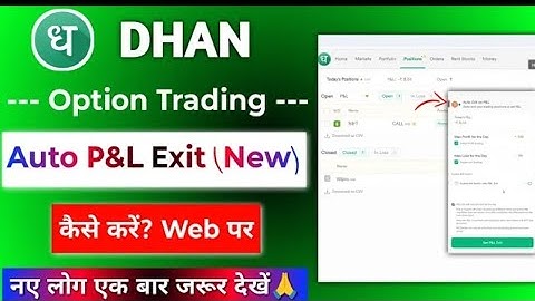 Dhan Web Option trading kaise karen - New Update Auto P&L Exit | Dhan Web Features for Trading