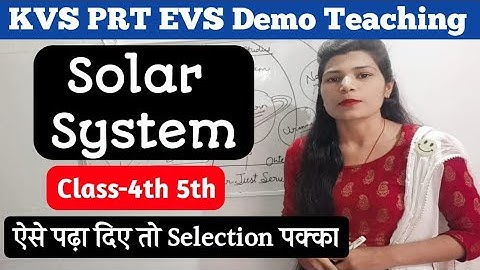 #kvs demo teaching||EVS||Topic - Solar system||Class-4th 5th||interview