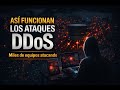 Así funcionan los ataques DDoS hoy: miles de dispositivos atacan al mismo tiempo