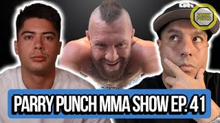 Parry Punch Show #41 - McGregor Back in Testing Pool?! Diaz Calls out Holloway! Ben Askren & BJ Penn