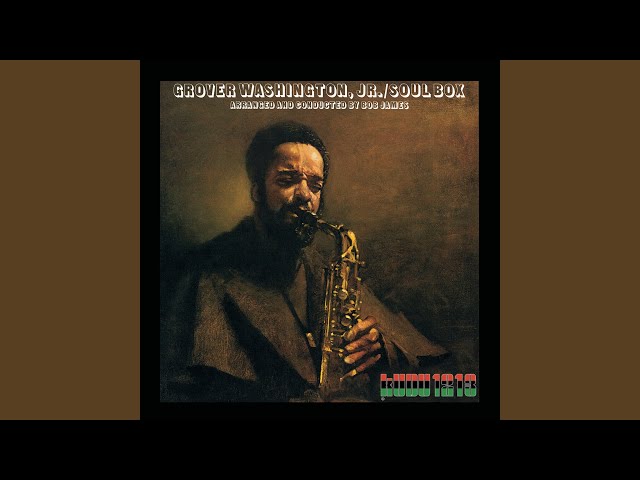 Grover Washington, Jr. - You Are The Sunshine Of My Life