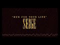 ACTUAL Clean Version Of Run For Your Life By Siege 