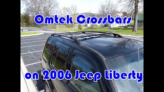 Omtek Crossbars on 2006 Jeep Liberty Install Tricks & Tip too