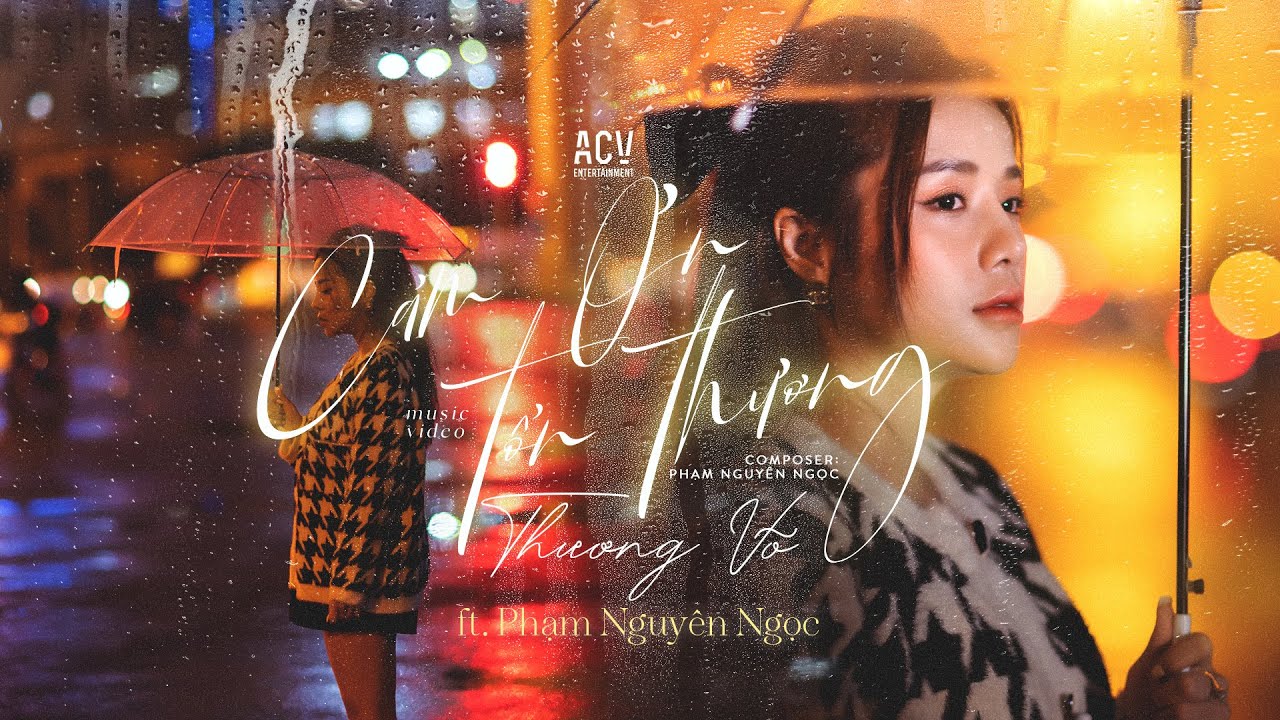 Assista a CẢM ƠN TỔN THƯƠNG - THƯƠNG VÕ ft. PHẠM NGUYÊN NGỌC | OFFICIAL MUSIC VIDEO no YouTube Assista a CẢM ƠN TỔN THƯƠNG - THƯƠNG VÕ ft. PHẠM NGUYÊN NGỌC | OFFICIAL MUSIC VIDEO no YouTube