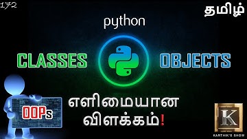 How to Create Classes & Objects in Python | Python Programming for Beginners in Tamil|Karthik