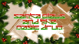 Nippon Squad Only BS Big Time Gamingtai™ Part 10: Santa Claus and the Magic Drum