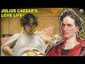 Facts About Julius Caesar&#39;s Love Life