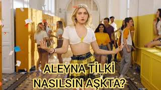 Aleyna Tilki Nasılsın Aşkta Audio