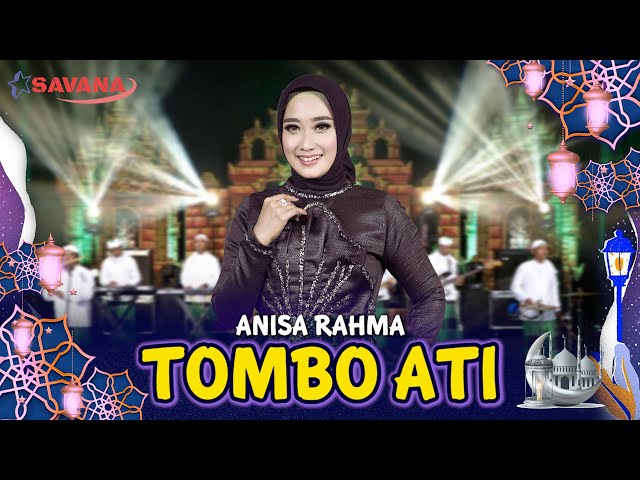 Anisa Rahma - Tombo Ati | Om SAVANA Blitar class=