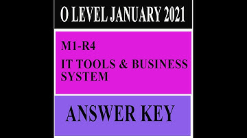 NIELIT O LEVEL M1-R4 IT TOOLS AND BUSINESS SYSTEM JANUARY 2021 PAPER SOLUTION