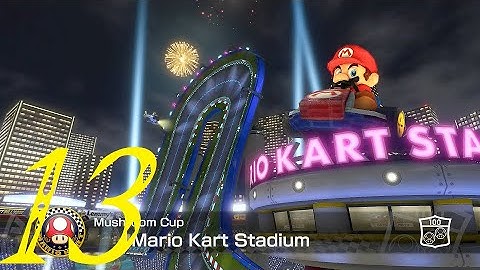 Mushroom Cup - 100cc | Mario Kart 8 Deluxe | (#88) "13/60" (No Commentary)