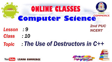 Class 12 Computer Science | Use of Destructors in C++ | 2nd Year Commerce Classes | Mrs. Shahanaz