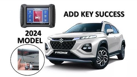 MARUTI SUZUKI FRONX 2024 MODEL ADD LEY SUCCESS BY XTOOL 🔥🔥🔥🔥🇮🇳