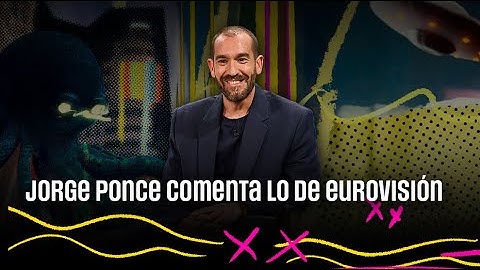 Jorge Ponce comenta lo de Eurovisión | #LaRevuelta 19.05.2025